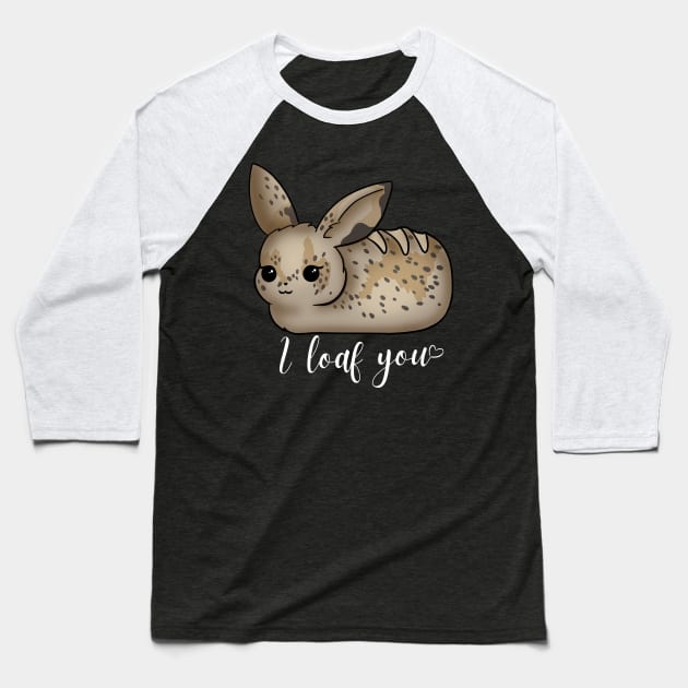 I loaf you Baseball T-Shirt by AustomeArtDesigns